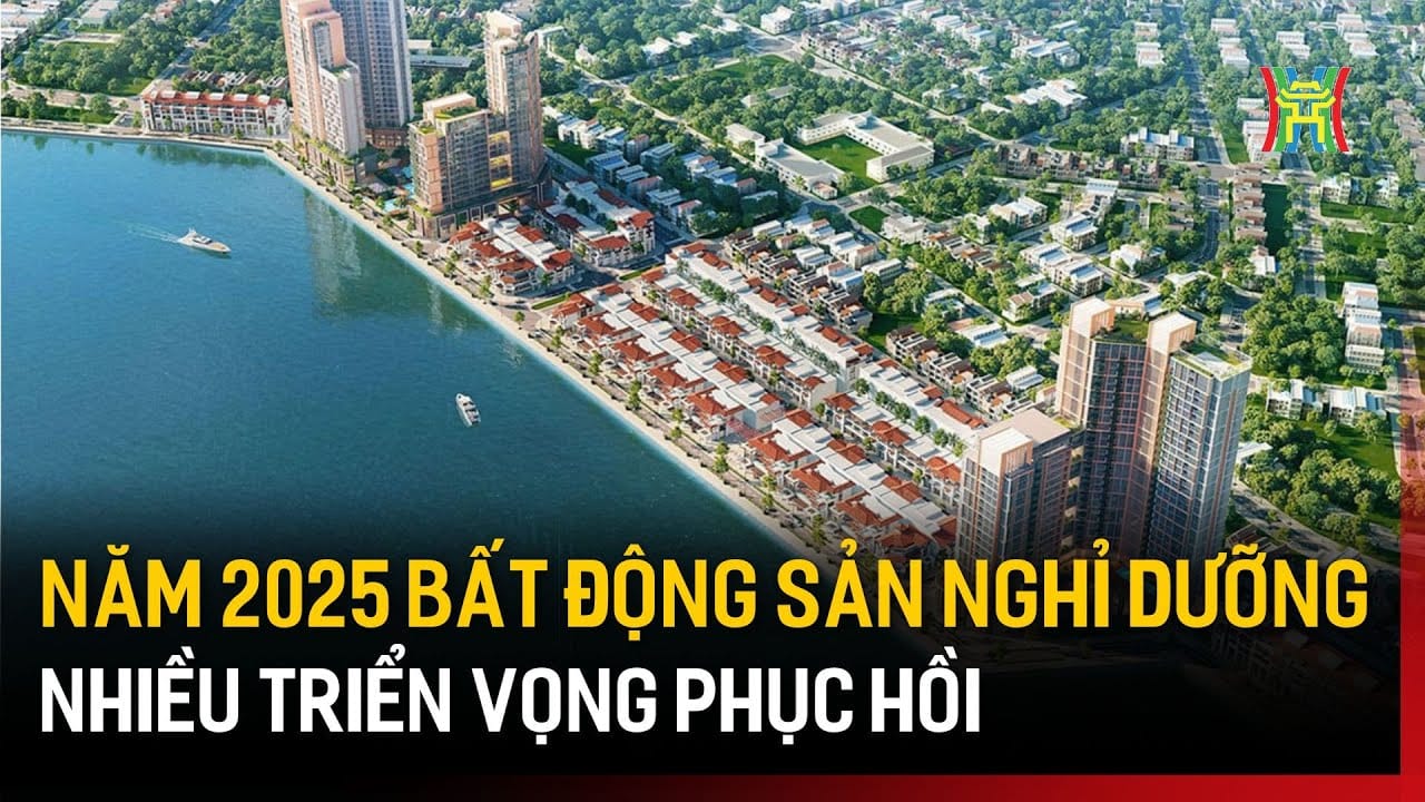 Bất Động Sản Biển - Cơ Hội Đầu Tư Mới Tại Cần Giờ 2025 1 Năm 2025: bất động sản nghỉ dưỡng nhiều triển vọng phục hồi